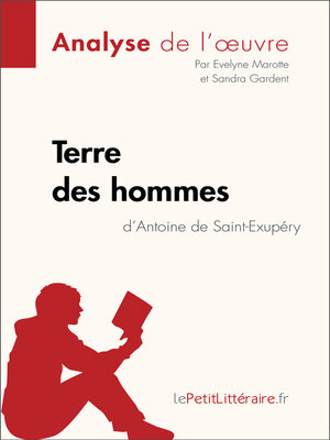 cover image of Terre des hommes d'Antoine de Saint-Exupéry (Analyse de l'oeuvre)